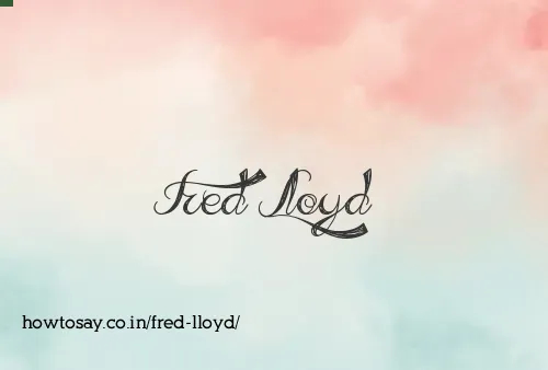 Fred Lloyd