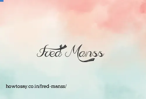 Fred Manss