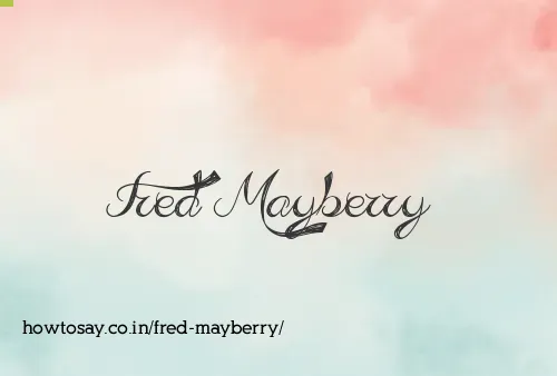 Fred Mayberry