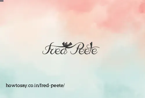 Fred Peete