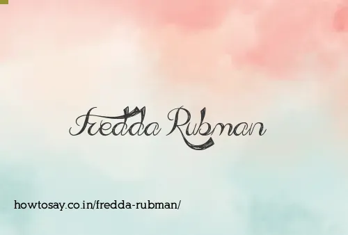 Fredda Rubman
