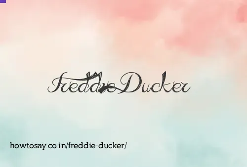Freddie Ducker