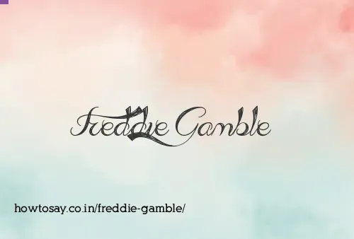 Freddie Gamble