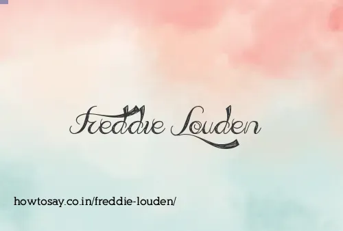 Freddie Louden