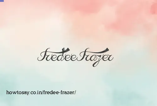 Fredee Frazer