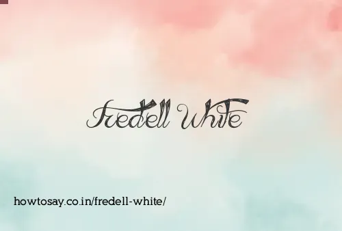 Fredell White