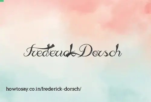 Frederick Dorsch