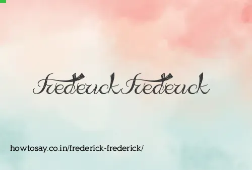 Frederick Frederick