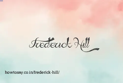 Frederick Hill