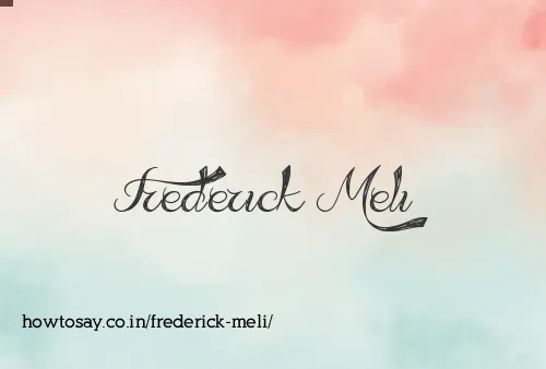 Frederick Meli