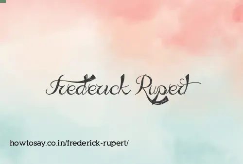 Frederick Rupert