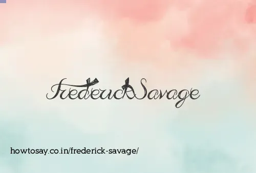 Frederick Savage