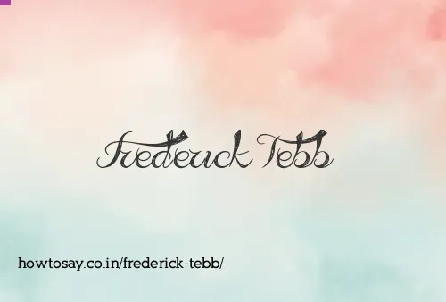 Frederick Tebb