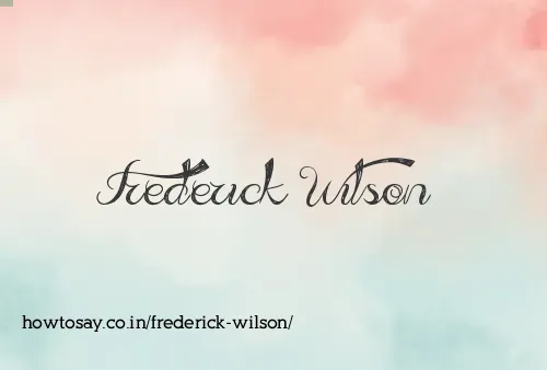 Frederick Wilson
