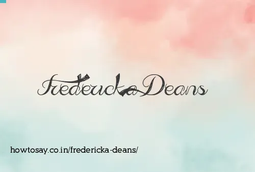 Fredericka Deans
