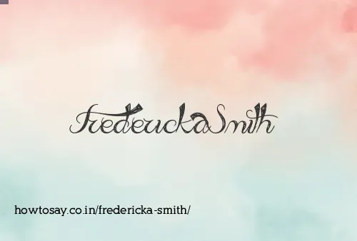 Fredericka Smith