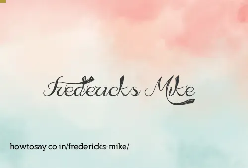 Fredericks Mike