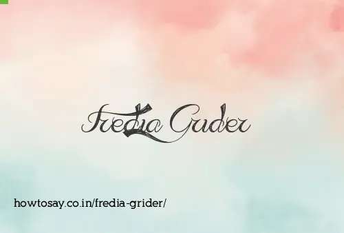 Fredia Grider