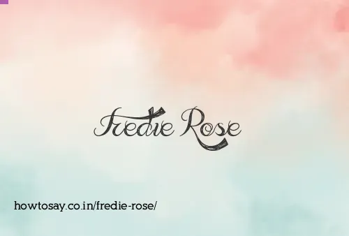 Fredie Rose