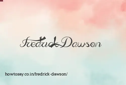 Fredrick Dawson