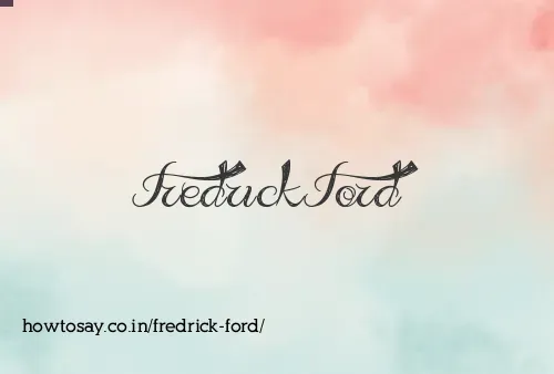 Fredrick Ford