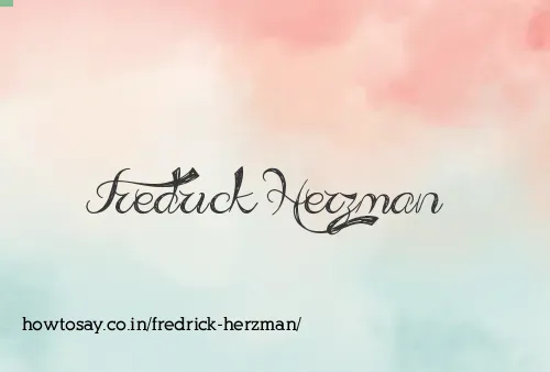 Fredrick Herzman