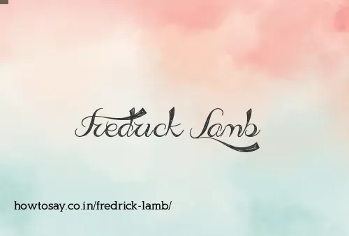 Fredrick Lamb