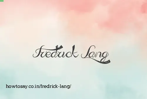 Fredrick Lang