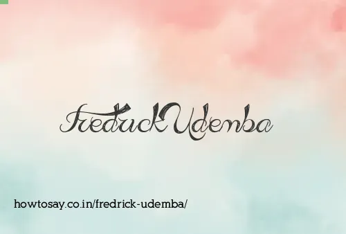 Fredrick Udemba