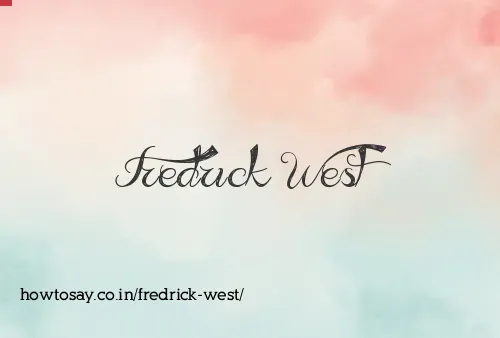 Fredrick West
