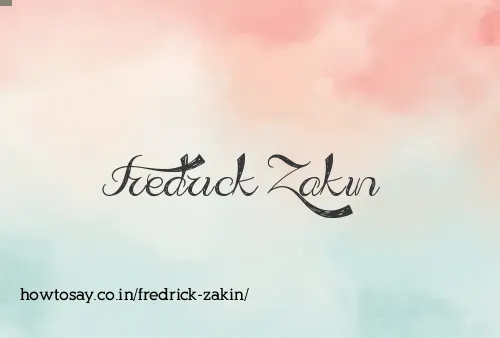 Fredrick Zakin