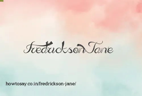 Fredrickson Jane