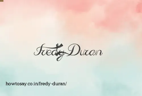 Fredy Duran