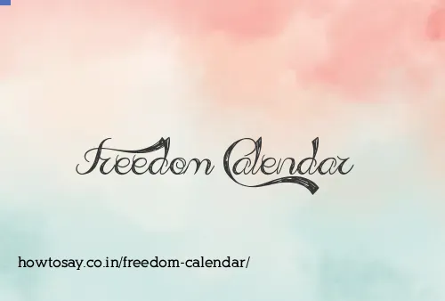 Freedom Calendar