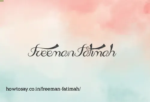 Freeman Fatimah