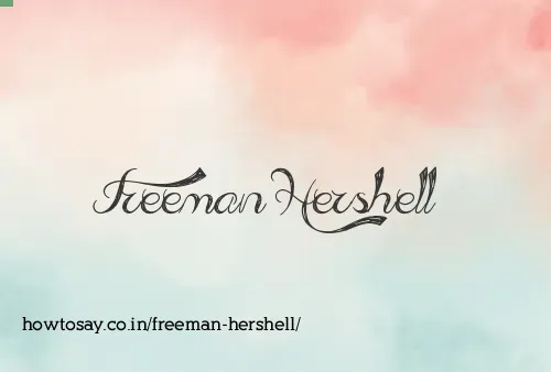 Freeman Hershell