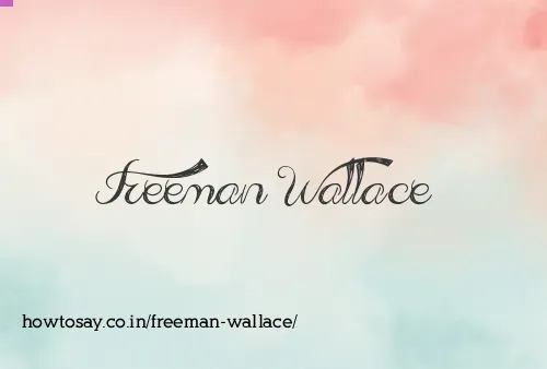 Freeman Wallace