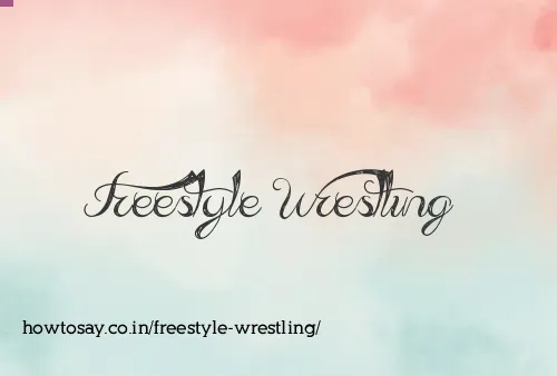 Freestyle Wrestling
