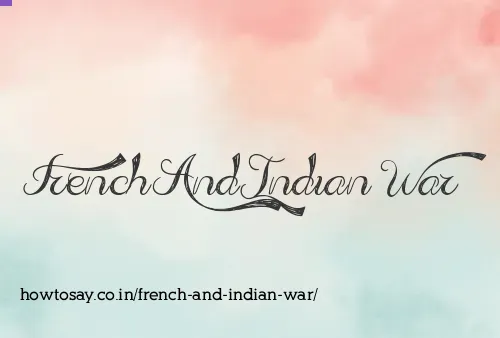 French And Indian War