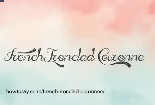 French Ironclad Couronne