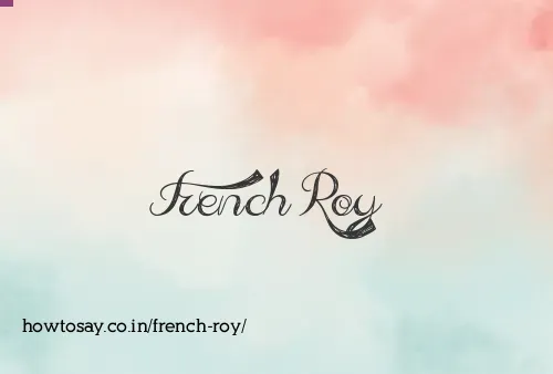 French Roy