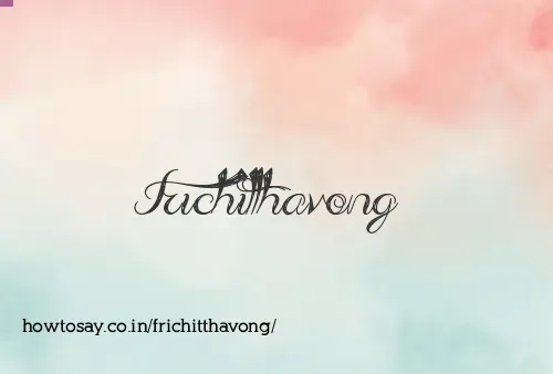 Frichitthavong