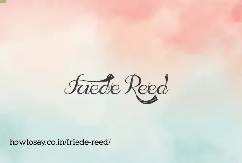Friede Reed