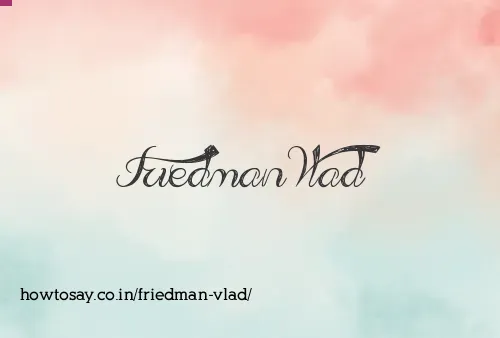 Friedman Vlad