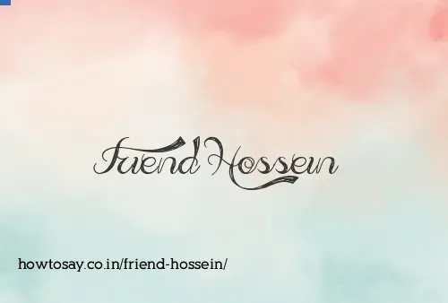 Friend Hossein