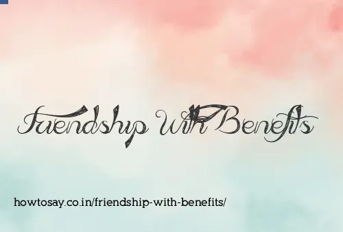 Friendship With Benefits