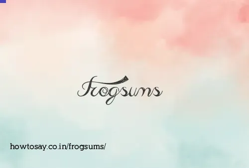 Frogsums