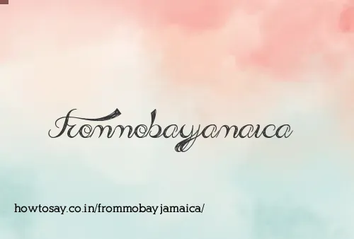 Frommobayjamaica