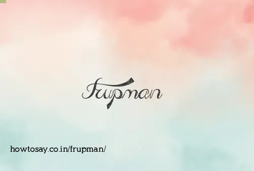 Frupman