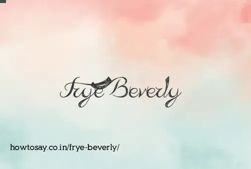 Frye Beverly